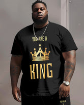 Street Casual You Are A King Letter Big and Tall Guys Set